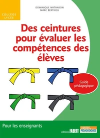 Des ceintures pour évaluer les compétences des élèves