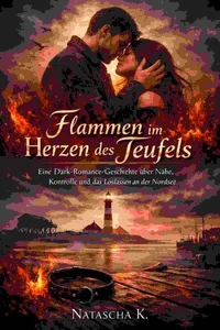 Flammen im Herzen des Teufels