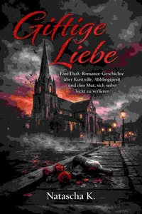 Giftige Liebe