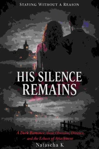 His Silence Remains