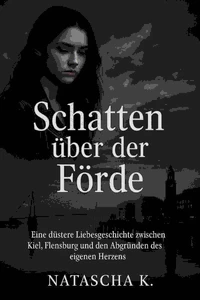 Schatten über der Förde