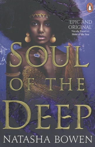 Natasha Bowen - Soul of the Deep.