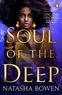 Natasha Bowen - Soul of the Deep.