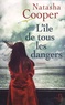 Natasha Cooper - L'île de tous les dangers.