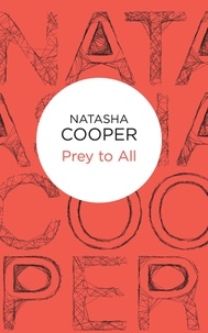 Natasha Cooper - Prey to All.