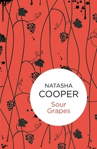 Natasha Cooper - Sour Grapes.