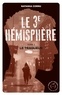 Natasha Cornu - Le troisième hémisphère Tome 2 : Le traqueur.