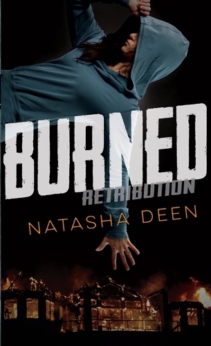 Natasha Deen - Burned.
