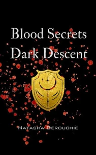 Blood Secrets Dark Descent