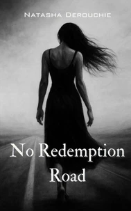 No Redemption Road