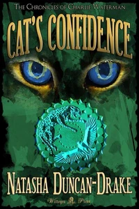 Cat's Confidence (Chronicles of Charlie Waterman #3)