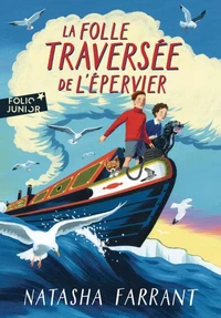 La folle traversée de L'Epervier