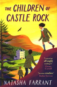 Natasha Farrant - The Children of Castle Rock.