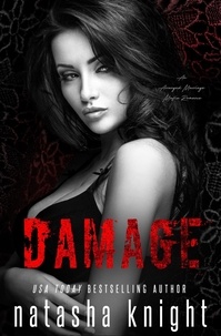  Natasha Knight - Damage: an Arranged Marriage Mafia Romance - Collateral Damage, #2.