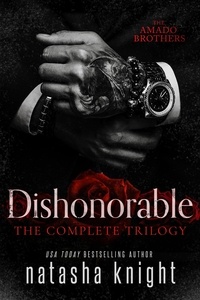  Natasha Knight - Dishonorable: The Complete Trilogy.