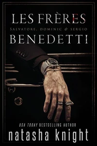 Les Frères Benedetti : Salvatore, Dominic &amp; Sergio