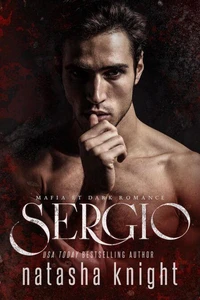 Sergio : Mafia et Dark Romance