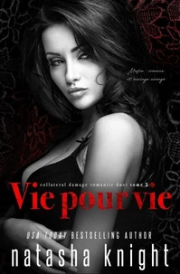 Vie pour vie : Mafia, romance et mariage arrangé