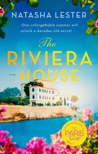 Natasha Lester - The Riviera House.