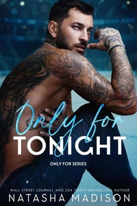 Only For Tonight