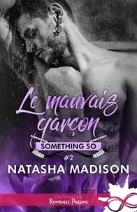 Livres audio gratuits pour le téléchargement sur iPod touch Something So Tome 2 par Natasha Madison (French Edition) 9791038135147 ePub FB2