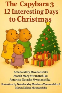 The Capybara 3. The 12 Interesting Days To Christmas