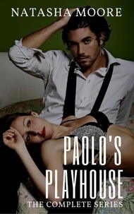  Natasha Moore - Paolo's Playhouse - The Complete Series.