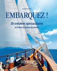 Embarquez! - 30 croisières spectaculaires en France et autour du monde.pdf