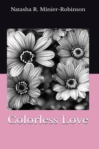 Colorless Love