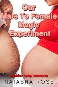  Natasha Rose - Our Male To Female Magic Experiment - genderswap shorts, #3.