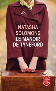 Natasha Solomons - Le Manoir de Tyneford.