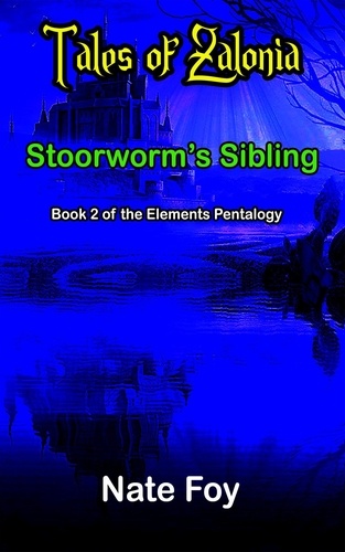  Nate Foy - Stoorworm's Sibling - Elements Pentalogy, #2.
