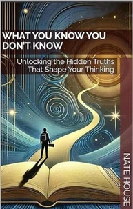 What You Know You Don’t Know