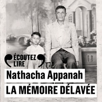 Nathacha Appanah - La mémoire délavée.