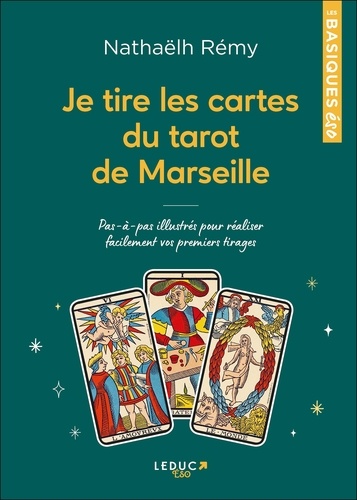 Je tire les cartes du tarot de Marseille -... de Nathaëlh Remy - Grand  Format - Livre - Decitre