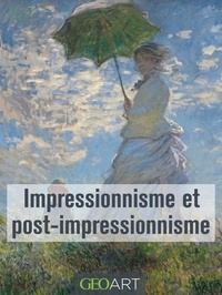 Nathalia Brodskaïa - Impressionnisme et post-impressionnisme.