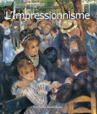 Nathalia Brodskaïa - L'impressionnisme.