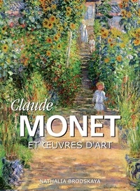 Nathalia Brodskaya - Mega Square  : Claude Monet et œuvres d'art.