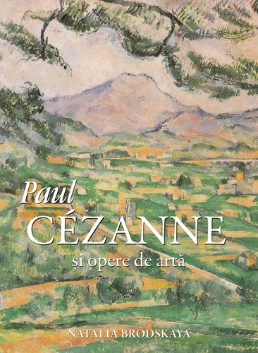 Paul Cézanne ?i opere de arta