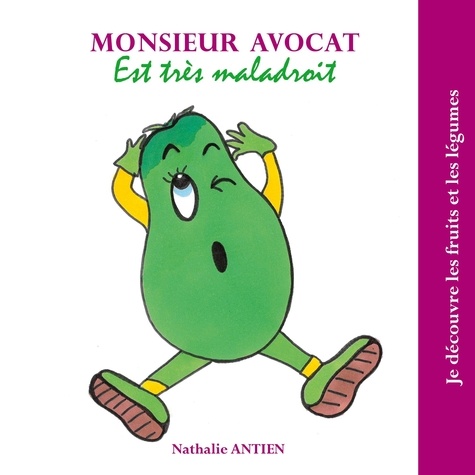 Monsieur Avocat est très maladroit