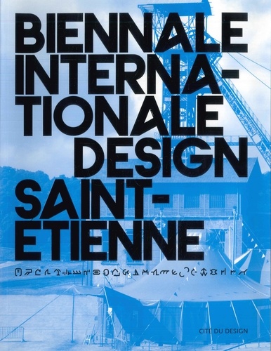 Biennale internationale design Saint-Etienne 2008. Edition bilingue français-anglais