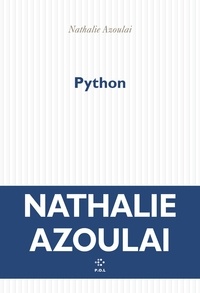 Nathalie Azoulai - Python.