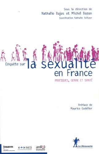 Enquête sur la sexualité en France. Pratiques, genre et santé