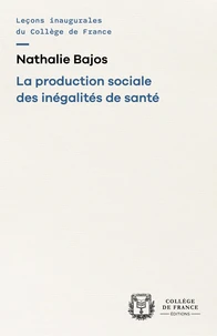 Production sociale des inégalites de santé