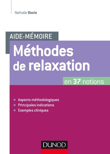 Nathalie Baste - Aide-mémoire - Méthodes de relaxation.
