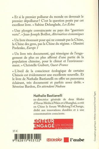 Quand la Chine s'éveille verte.... Un témoignage inédit sur les Chinois qui s’engagent pour la planète