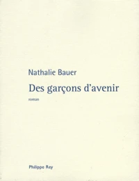 Des garçons d'avenir
