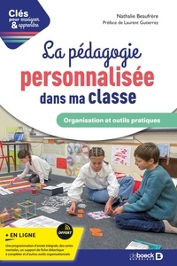 Nathalie Beaufrère - La pédagogie personnalisée dans ma classe.
