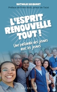 eBooks pdf à télécharger gratuitement: L'Esprit renouvelle tout !  - Une pastorale des jeunes avec les jeunes en francais FB2 ePub