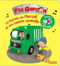 Nathalie Bélineau et Alexis Nesme - La tournée de Marcel et son camion poubelle.